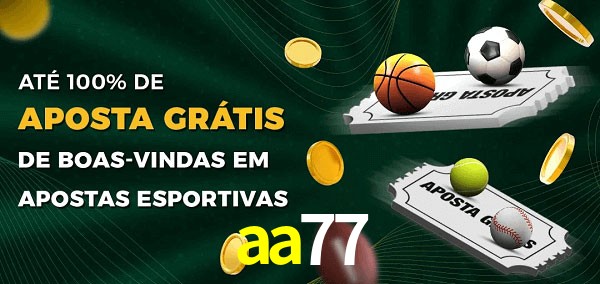 aa77 Ate 100% de Aposta Gratis