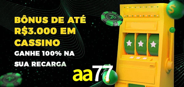 aa77 melhor bônus de depósito